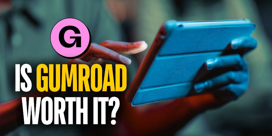 Gumroad Reviews: The Ultimate Guide For Creators In 2024